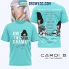 Cardi B Am I The Drama Shirt