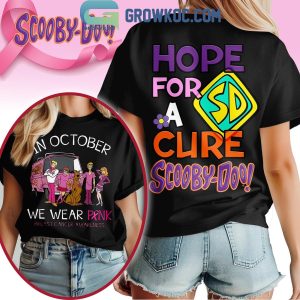 Hope For A Cure Scooby Doo In October We Wear Pink Shirt