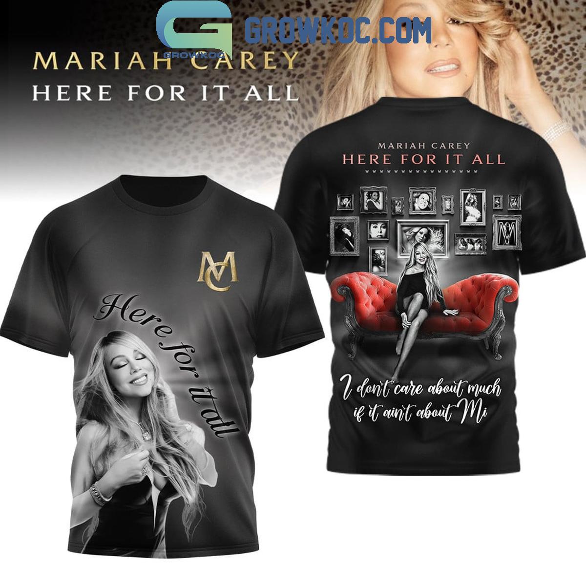 Mariah Carey Here For It All Black Shirt Mariah Carey Here For It All Black Shirt