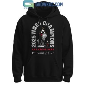 Las Vegas Aces 2025 WNBA Champions Hoodie T-Shirt