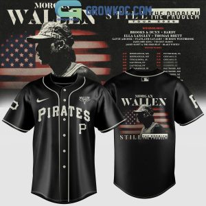 Pittsburgh Pirates x Morgan Wallen Still The Problem Tour 2026 Jersey
