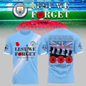 Manchester City Lest We Forget Hoodie Shirt