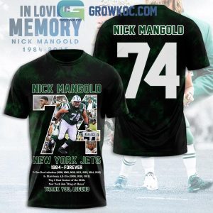 Nick Mangold RIP Forever 74 New York Jets Hoodie Shirt