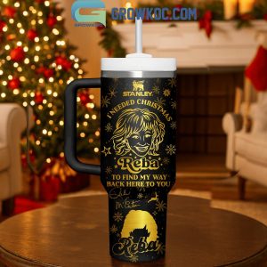 Reba I Needed Christmas To Find My Way Back Here To You Tumbler 40oz