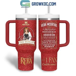 Reba McEntire The Woman The Myth The Legend Tumbler 40oz