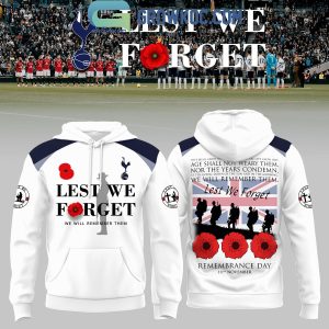 Tottenham Hotspurs Lest We Forget Hoodie Shirt