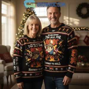 We Are Never Too Old For ACDC Highway To Hell Ugly Sweater