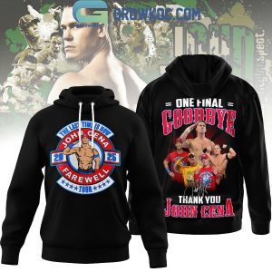 John Cena One Final Goodbye Thank You Hoodie Shirt