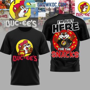 Buc-ee’s I’m Just Here For The Snacks T-Shirt