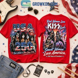 Real Women Love Kiss Smart Women Love America 250 Years T-Shirt